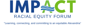 IMPACT Racial Equity Forum 2021 Event Logo